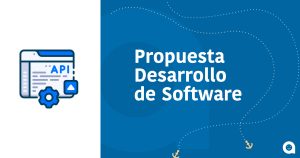 Propuesta de Desarrollo de Software